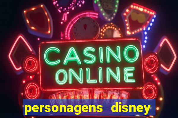 personagens disney de a a z